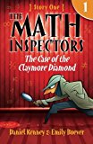 Math Inspectors Story One - the Case of the Claymore Diamond  9781503136991 Front Cover