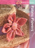 Twenty to Make Fabric Flowers  9781844486991 Front Cover