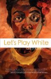 Let's Play White 2011 9781937009991 Front Cover