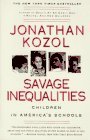 Savage Inequalities Children in America's Schools 1992 9780060974992 Front Cover