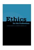 Ethics for the Professions 