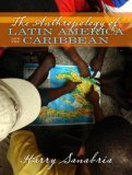 Anthropology of Latin America and the Caribbean  cover art