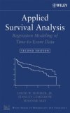 Applied Survival Analysis Regression Modeling of Time-To-Event Data