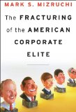 Fracturing of the American Corporate Elite  cover art