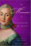 Memoirs of Catherine the Great  9780679642992 Front Cover