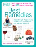 Best Remedies Breakthrough Prescriptions That Blend Conventional and Natural Medicine 2007 9780762108992 Front Cover