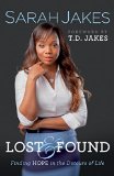 Lost and Found Finding Hope in the Detours of Life  9780764216992 Front Cover