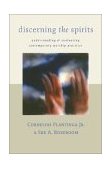 Discerning the Spirits A Guide to Thinking about Christian Worship Today cover art