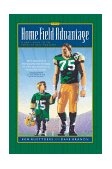 Home Field Advantage A Dad's Guide to the Power of Role Modeling 1995 9780880707992 Front Cover