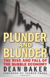 Plunder and Blunder The Rise and Fall of the Bubble Economy 2009 9780981576992 Front Cover