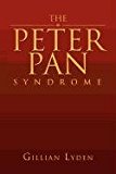 Peter Pan Syndrome 2010 9781450017992 Front Cover