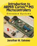 Embedded Systems Introduction to the Arm&#239;&#191;&#189; Cortex-M Microcontrollers