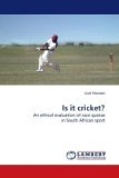 Is It Cricket? 2009 9783838307992 Front Cover