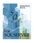 SQL for SQL Server  9780131132993 Front Cover