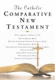 Catholic Comparative New Testament New American Bible BL Revised Standard Version BL New Revised Standard Version BL Jerusalem Bible BL New Jerusalem Bible BL Christian Community Bible BL Douay-Rheims BL Good News Translation 2006 9780195282993 Front Cover