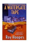 Watergate Tape 2002 9780312878993 Front Cover