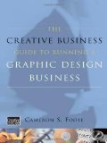 Creative Business Guide to Running a Graphic Design Business 