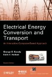 Electrical Energy Conversion and Transport An Interactive Computer-Based Approach
