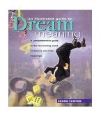 Illustrated Guide to Dream Meanings 2002 9780517163993 Front Cover