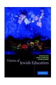 Visions of Jewish Education  cover art