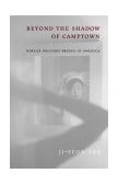 Beyond the Shadow of Camptown Korean Military Brides in America cover art