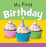My First Birthday: 2017 9780824919993 Front Cover