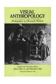 Visual Anthropology Photography As a Research Method