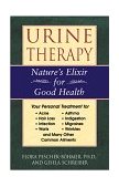 Urine Therapy Nature's Elixir for Good Health 1999 9780892817993 Front Cover