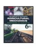Lab Manual for Herren's Agricultural Mechanics: Fundamentals &amp; Applications, 6th 6th 2009 9781435400993 Front Cover