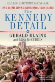 Kennedy Detail JFK's Secret Service Agents Break Their Silence 2011 9781439192993 Front Cover