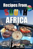 Recipes from South Africa 2009 9781442158993 Front Cover