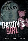 Daddy's Girl 2013 9781481742993 Front Cover