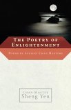 Poetry of Enlightenment Poems by Ancient Chan Masters 2006 9781590303993 Front Cover