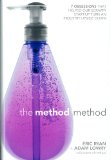 Method Method Seven Obsessions That Helped Our Scrappy Start-Up Turn an Industry Upside Down cover art