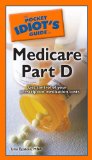 Pocket Idiot's Guide to Medicare Part D 2009 9781592578993 Front Cover