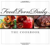 Food Porn Daily  9781599553993 Front Cover