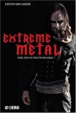 Extreme Metal Music and Culture on the Edge cover art