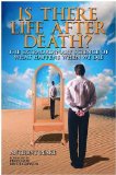Is There Life after Death? The Extraordinary Science of What Happens When We Die  9781848372993 Front Cover