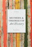 Methods and Theories of Art History (introduction to Criticism for Students) cover art