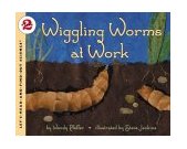 Wiggling Worms at Work  9780064451994 Front Cover