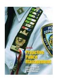Proactive Police Management 6th 9780131122994 Front Cover