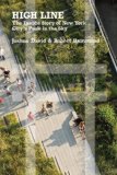 High Line The Inside Story of New York City's Park in the Sky cover art