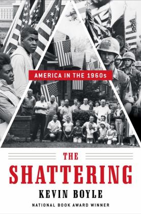 Shattering America in The 1960s  9780393355994 Front Cover