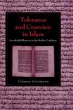 Tolerance and Coercion in Islam Interfaith Relations in the Muslim Tradition  9780521026994 Front Cover
