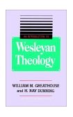 Introduction to Wesleyan Theology cover art