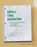 Small Time Operator How to Start Your Own Business, Keep Your Books, Pay Your Taxes, and Stay Out of Trouble cover art