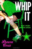Whip It Film Tie-In 2009 9780312535995 Front Cover