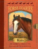 Horse Diaries - Koda 2009 9780375851995 Front Cover