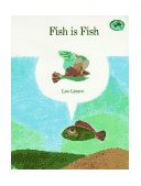Fish Is Fish 1974 9780394827995 Front Cover