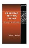Nonlinear Control Systems Analysis and Design cover art